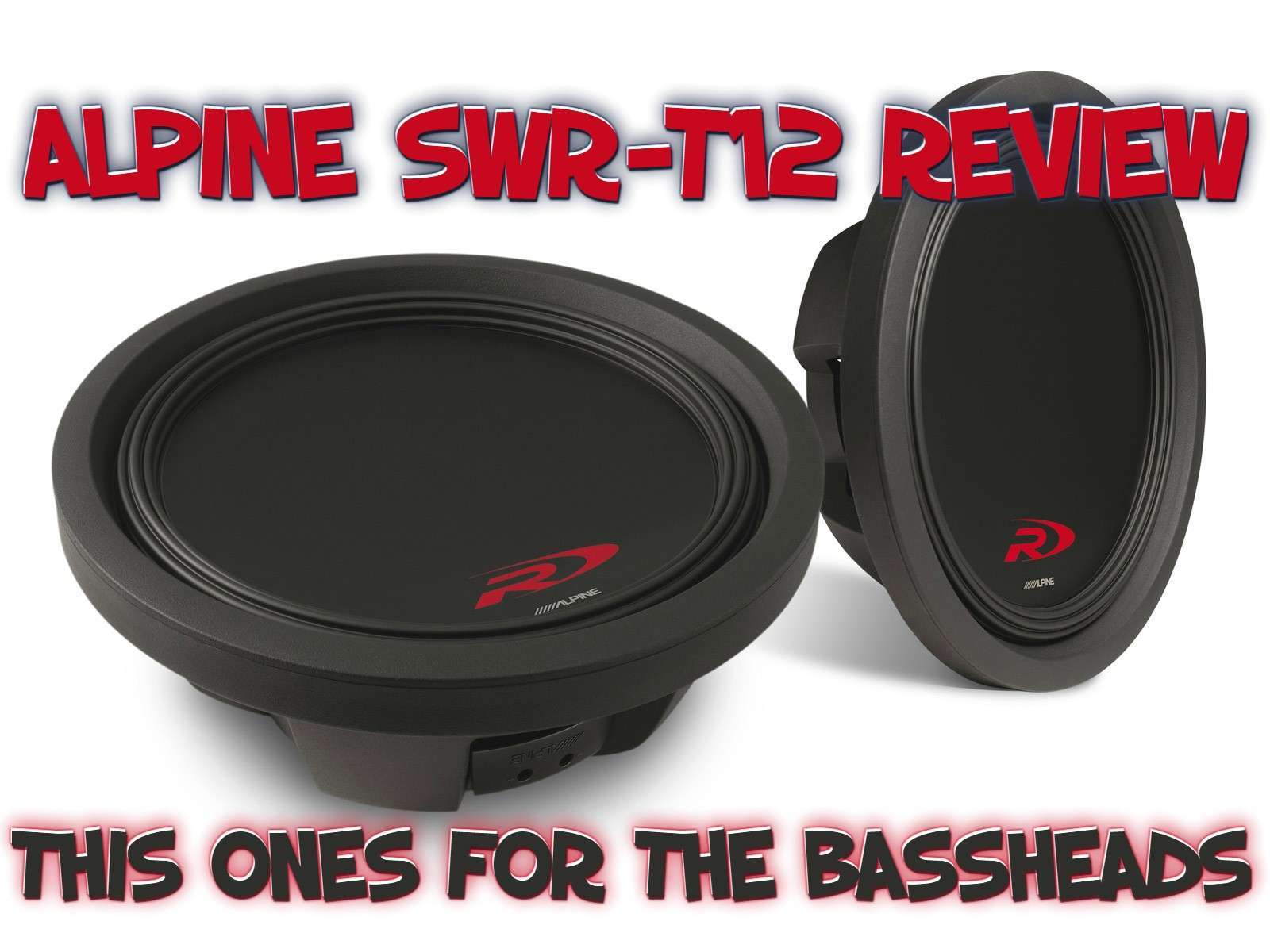 Alpine SWR-T12 Review